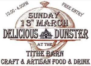 Delicious Dunster Food and Drink Fair - March 2022